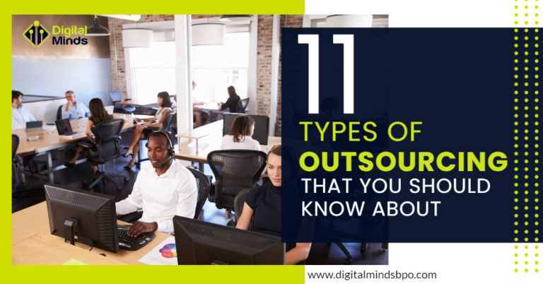 11 Types Of Outsourcing That You Should Know About