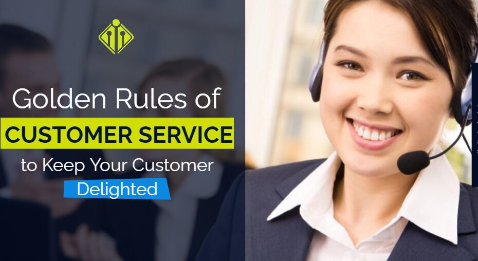 Golden Rules of Customer Service