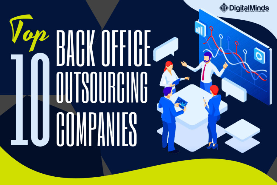 Illustration of four people collaborating in an office with graphs. Text reads, "Top 10 Back Office Outsourcing Companies.