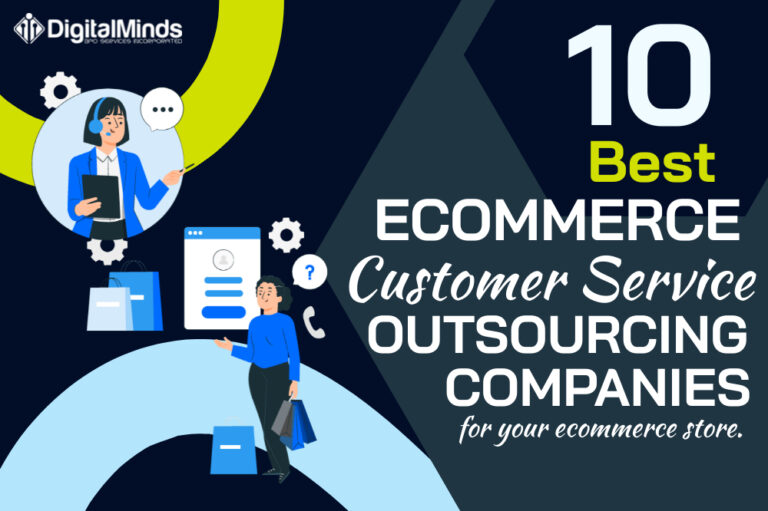 10 Best Customer Service Outsourcing Companies for Your E-commerce Store