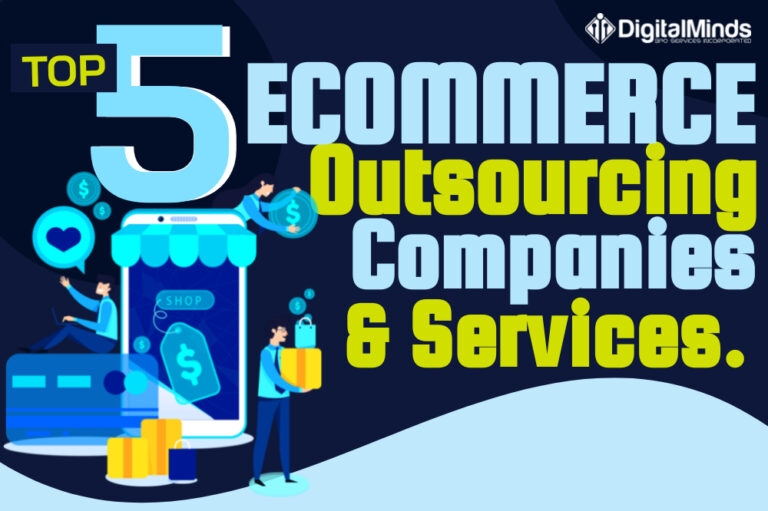 Top 5 E-commerce Outsourcing Companies and Services in 2024