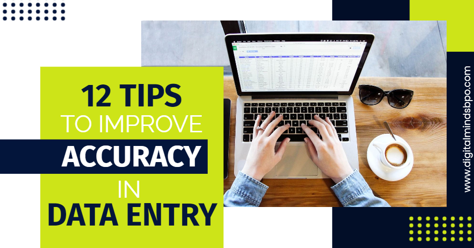 Tips to Improve Accuracy in Data Entry