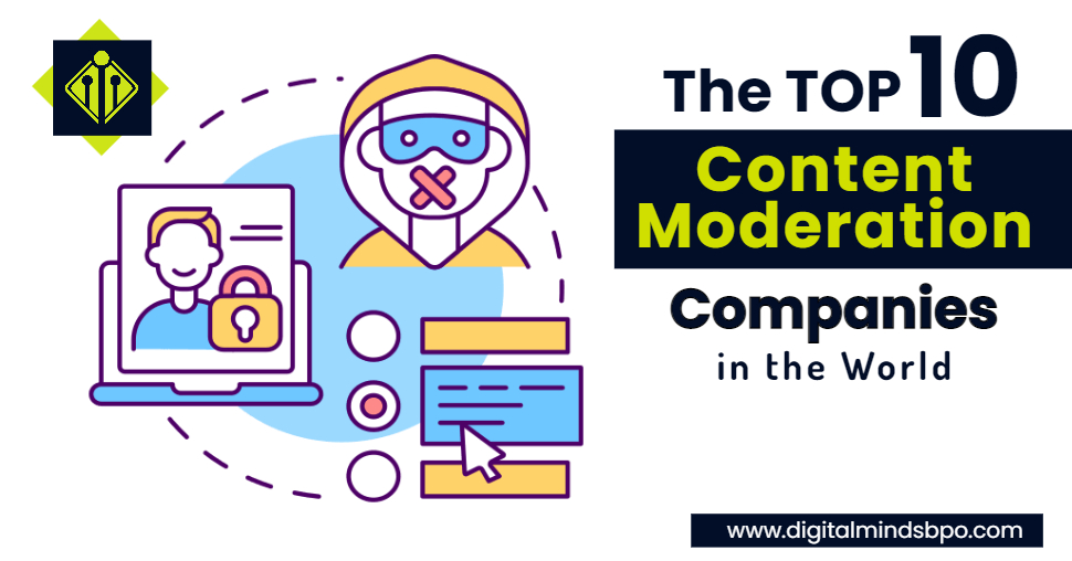 Top Content Moderation Companies