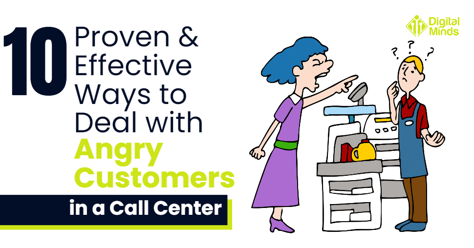 how to handle an angry customer in a call center