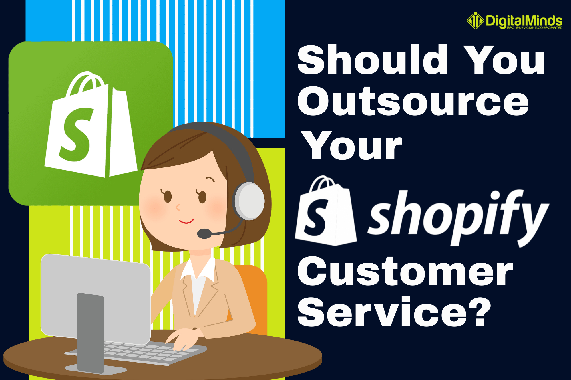 Outsource Shopify Customer Service